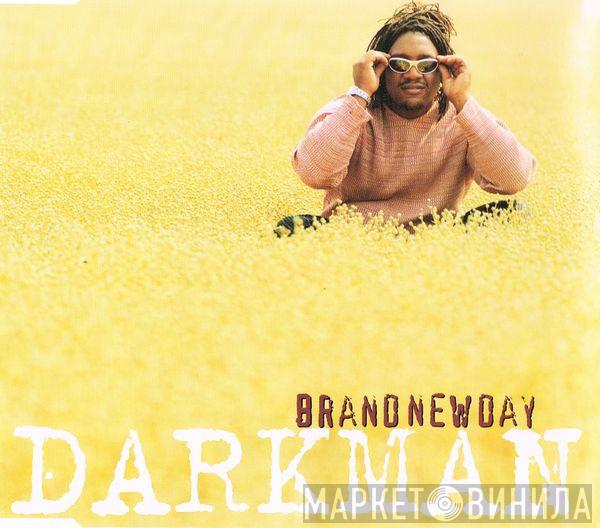 Darkman - Brand New Day