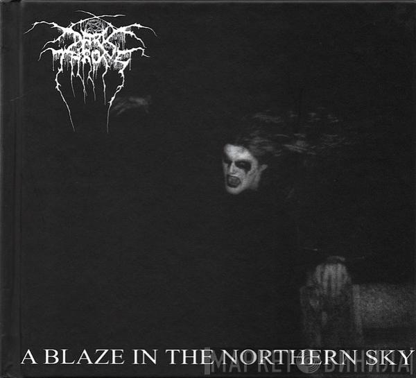  Darkthrone  - A Blaze In The Northern Sky