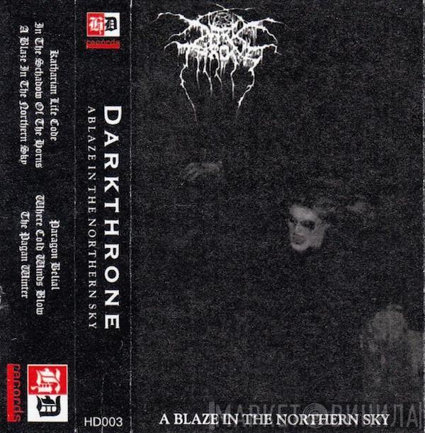  Darkthrone  - A Blaze In The Northern Sky