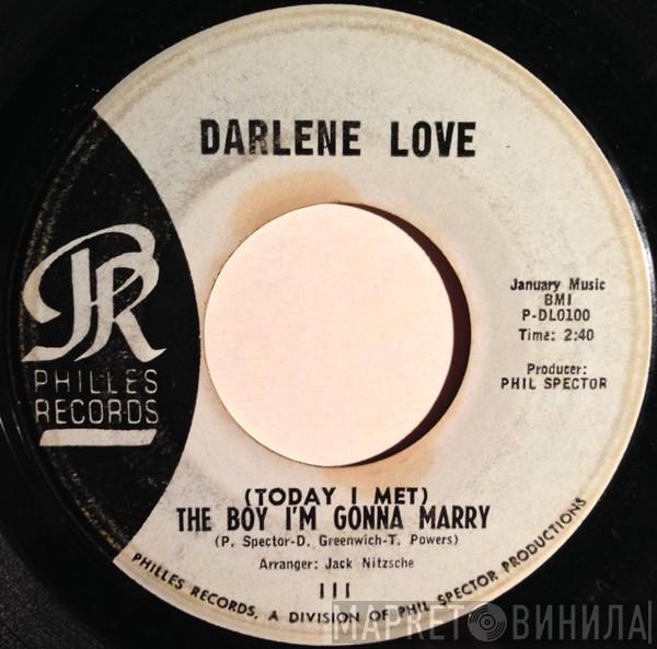 Darlene Love - (Today I Met)  The Boy I'm Gonna Marry