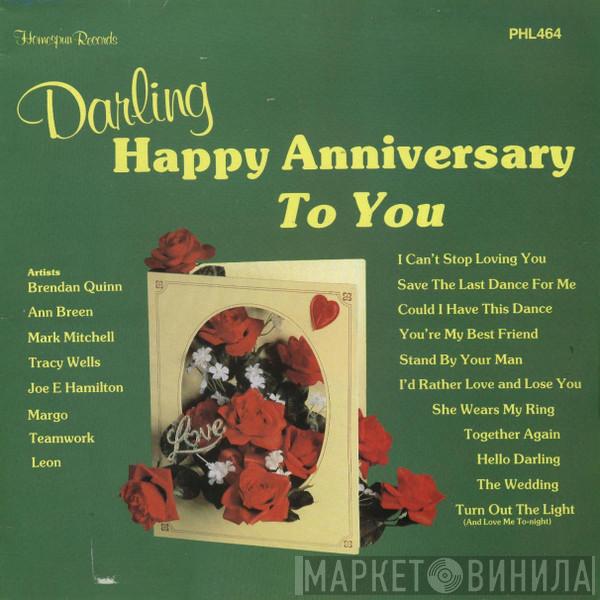  - Darling, Happy Anniversary To You