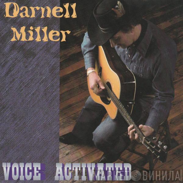 Darnell Miller - Voice Activated