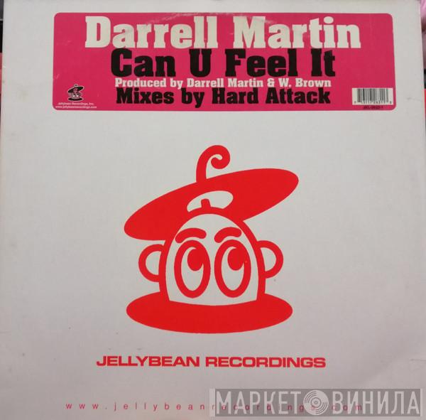 Darrell Martin - Can U Feel It