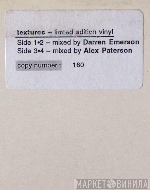 Darren Emerson, Alex Paterson - Textures