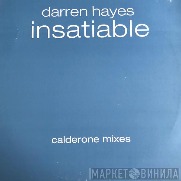 Darren Hayes - Insatiable (Calderone Mixes)