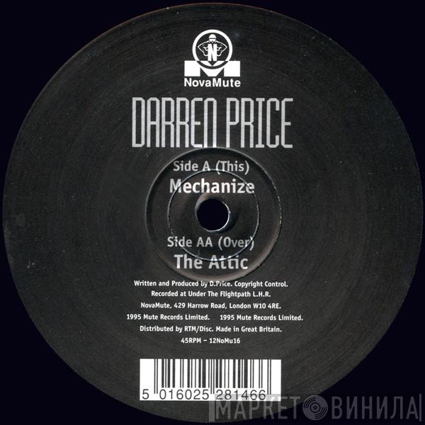 Darren Price - Mechanize / The Attic
