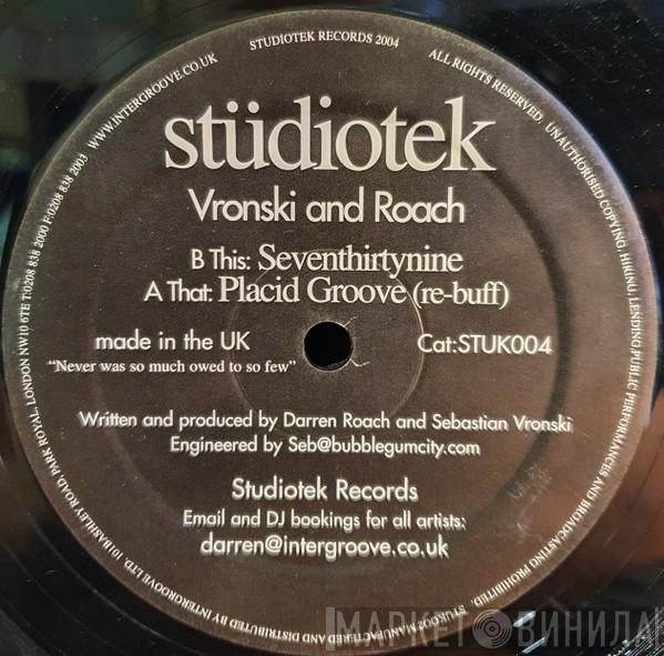 Darren Roach & Sebastian Vronski - Placid Groove (Re-buff)