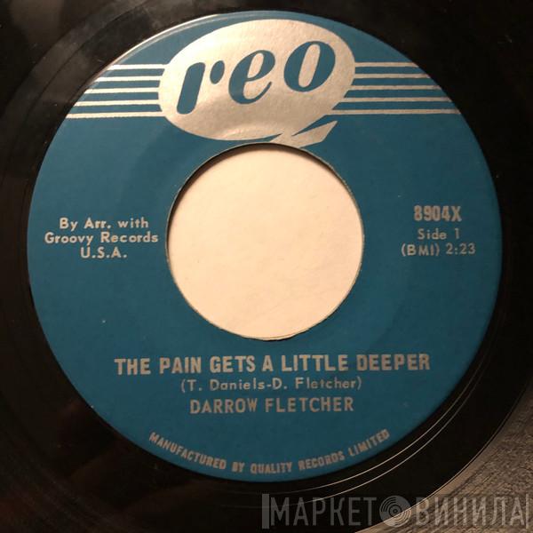  Darrow Fletcher  - The Pain Gets A Little Deeper / My Judgement Day