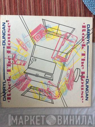 Darryl Duncan  - Rock The House