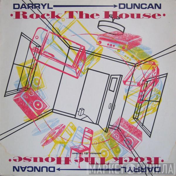 Darryl Duncan - Rock The House