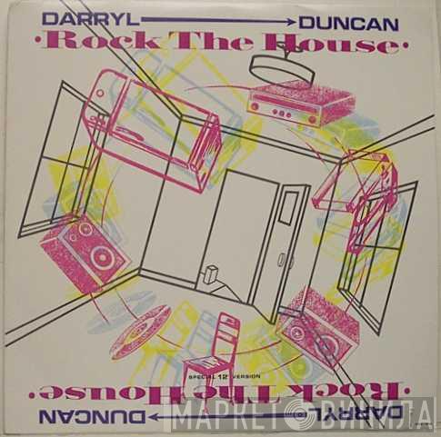  Darryl Duncan  - Rock The House