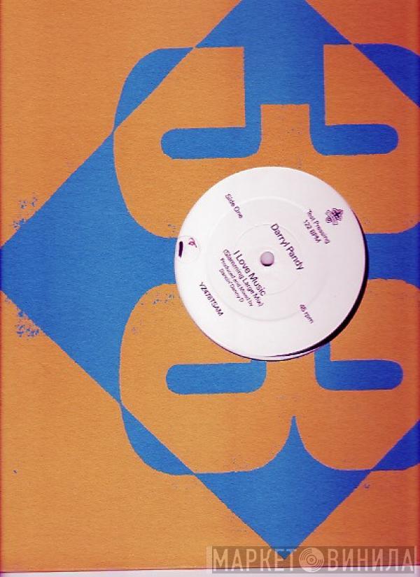 Darryl Pandy - I Love Music