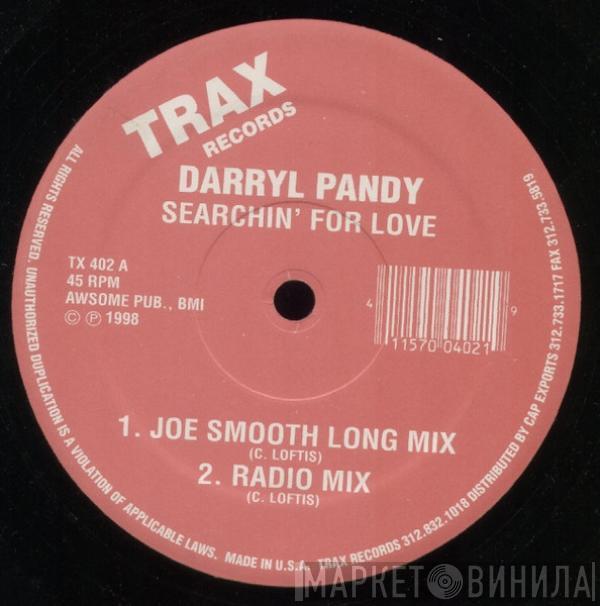  Darryl Pandy  - Searchin' For Love