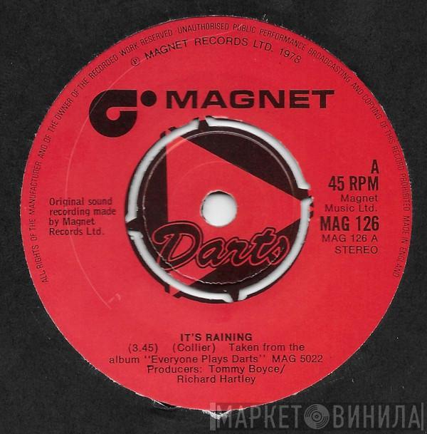 Darts - It's Raining