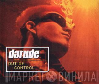 Darude - Out Of Control (Back For More)