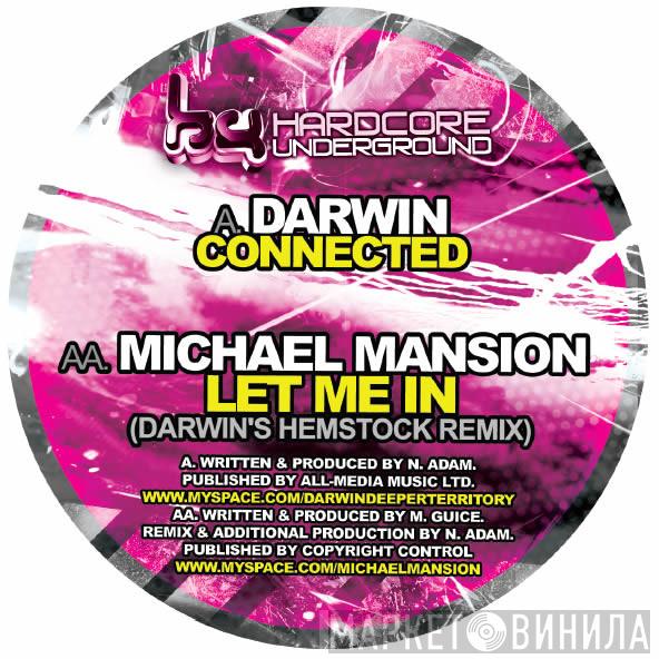 Darwin, Michael Mansion - Connected / Let Me In (Darwin's Hemstock Remix)