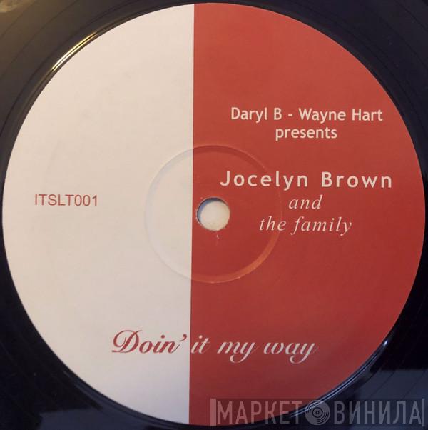 - Daryl B Presents Wayne Hart  Jocelyn Brown  - Doin' It My Way