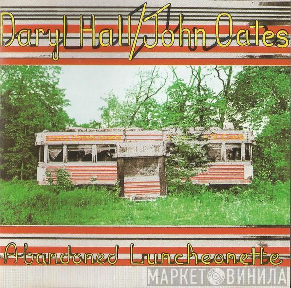  Daryl Hall & John Oates  - Abandoned Luncheonette