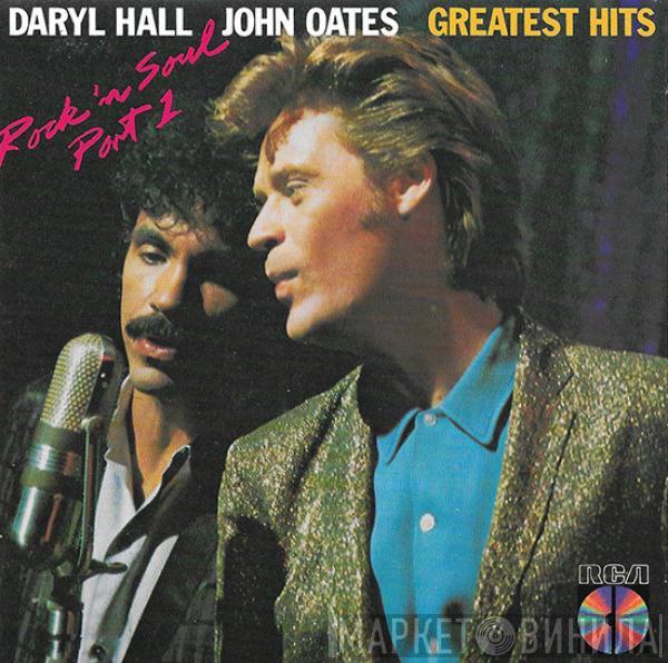  Daryl Hall & John Oates  - Greatest Hits (Rock 'N Soul Part 1)