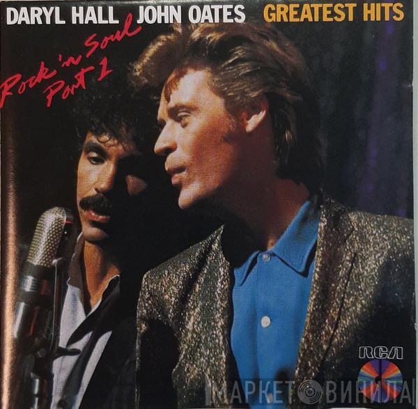  Daryl Hall & John Oates  - Greatest Hits (Rock 'N Soul Part 1)