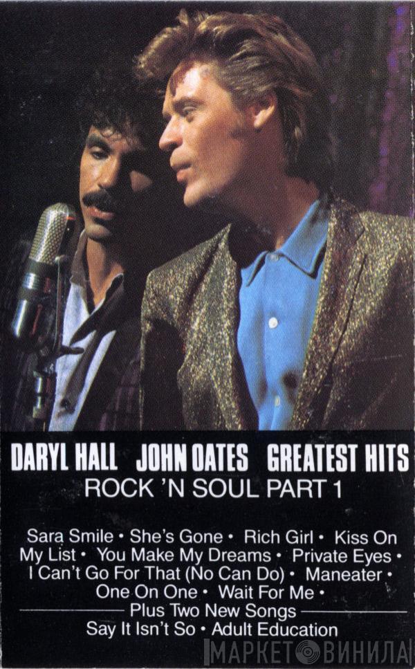  Daryl Hall & John Oates  - Greatest Hits - Rock 'N Soul Part 1