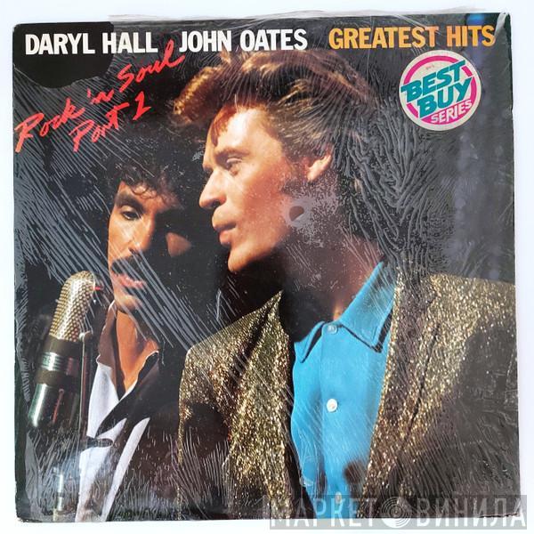  Daryl Hall & John Oates  - Greatest Hits Rock 'N Soul Part 1