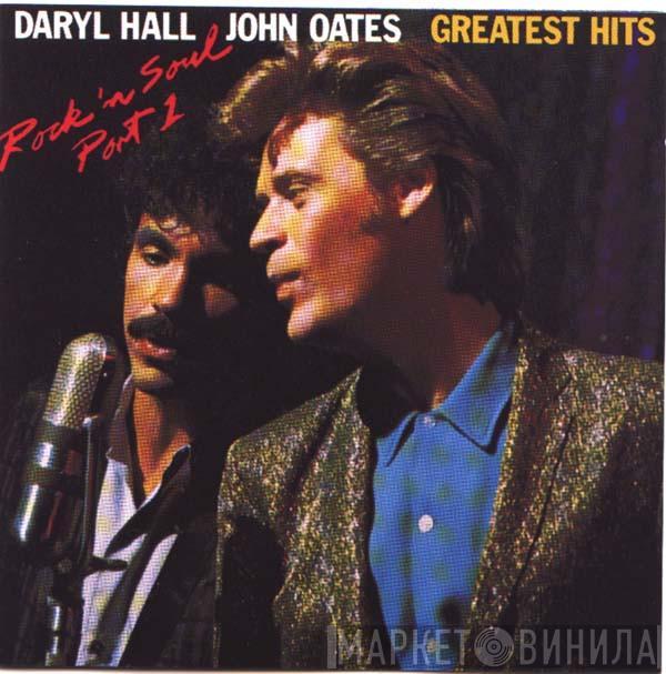  Daryl Hall & John Oates  - Greatest Hits - Rock 'N Soul Part 1
