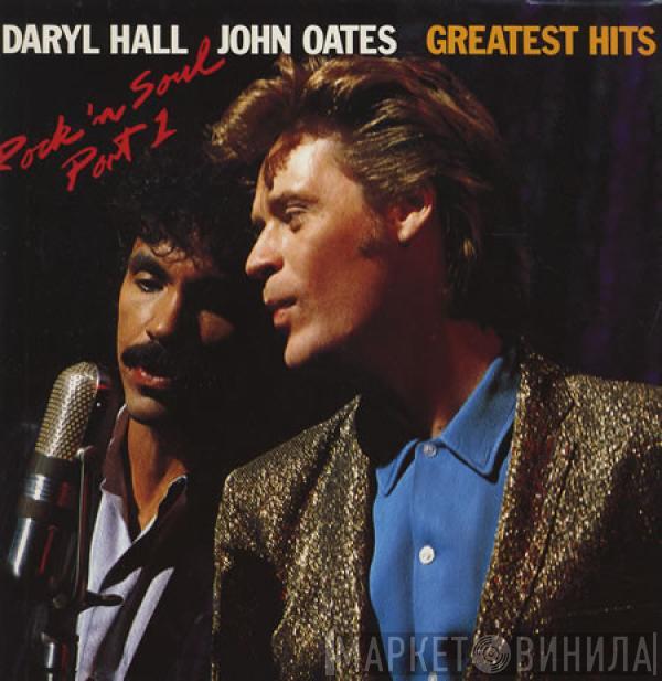  Daryl Hall & John Oates  - Greatest Hits - Rock 'N Soul Part I