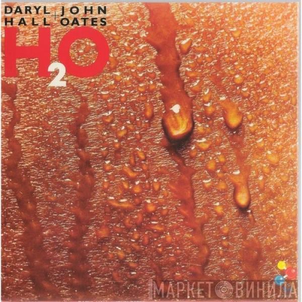  Daryl Hall & John Oates  - H₂O