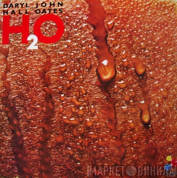  Daryl Hall & John Oates  - H₂O
