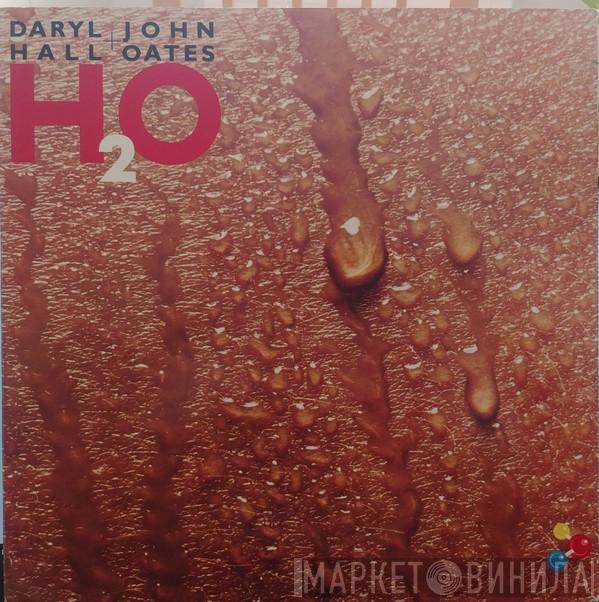 Daryl Hall & John Oates - H₂O