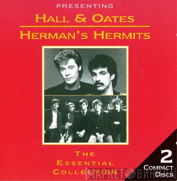 Daryl Hall & John Oates, Herman's Hermits - Presenting Hall & Oates - Herman's Hermits - The Essential Collection