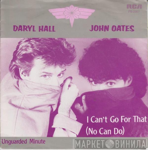  Daryl Hall & John Oates  - I Can't Go For That (No Can Do)