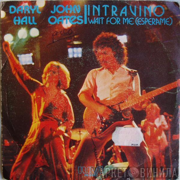 Daryl Hall & John Oates - Intravino