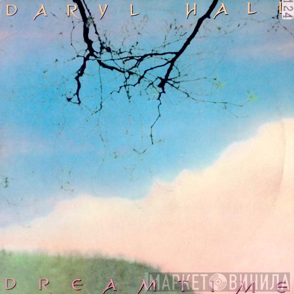  Daryl Hall  - Dreamtime