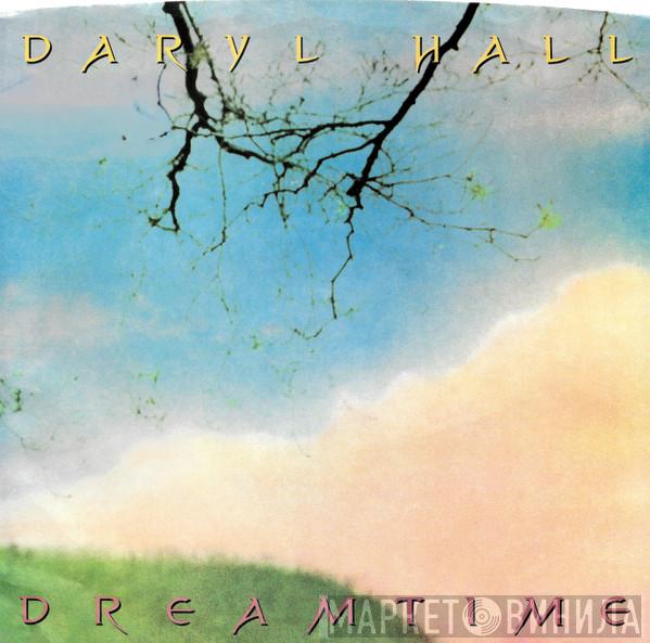  Daryl Hall  - Dreamtime