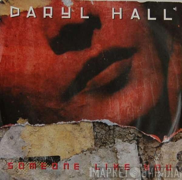 Daryl Hall - Someone Like You