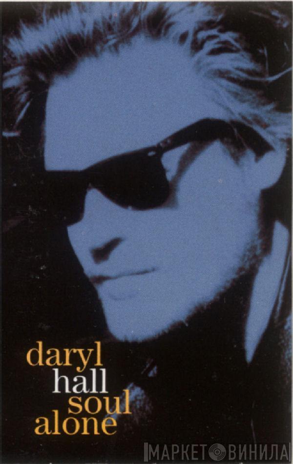  Daryl Hall  - Soul Alone