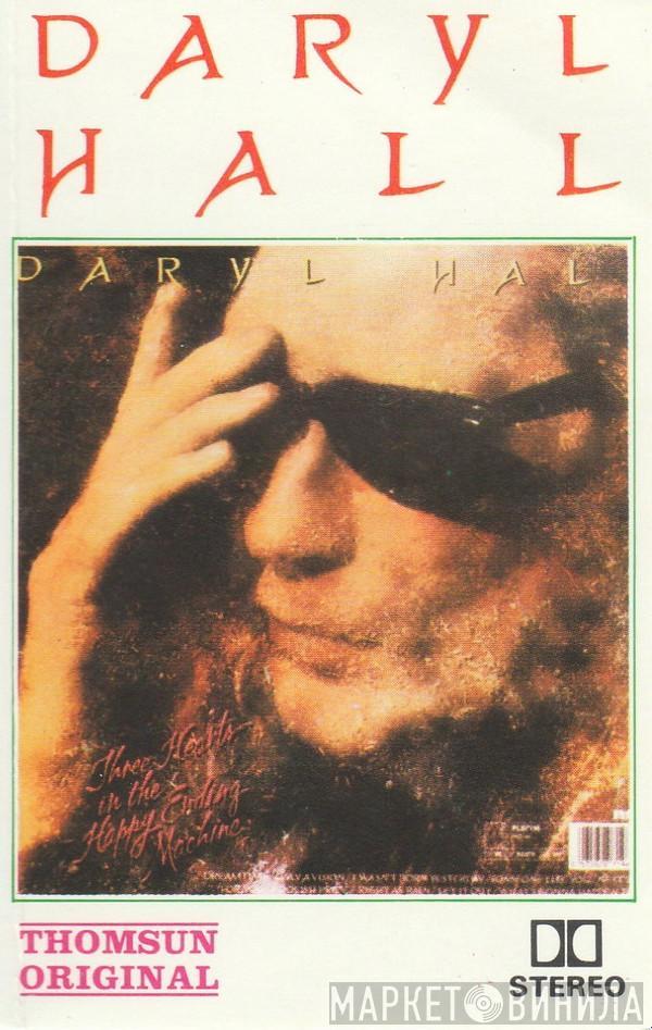  Daryl Hall  - Three Hearts In The Happy Ending Machine