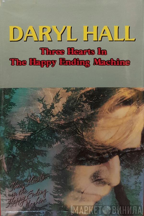  Daryl Hall  - Three Hearts In The Happy Ending Machine
