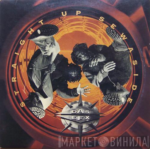 Das EFX - Straight Up Sewaside