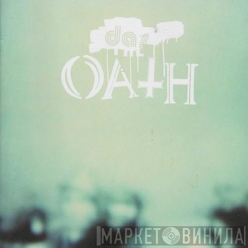 Das Oath - Das Oath