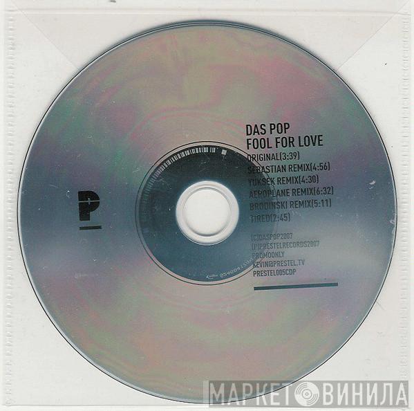  Das Pop  - Fool For Love