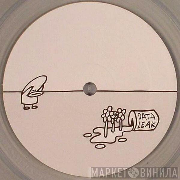 Data Leak - Data Drip