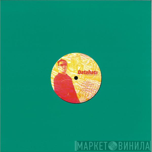 Datahata - Itinerant Drift