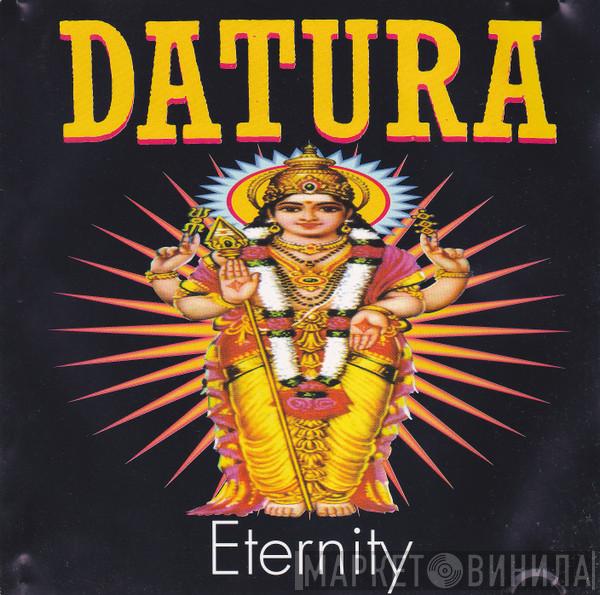  Datura  - Eternity