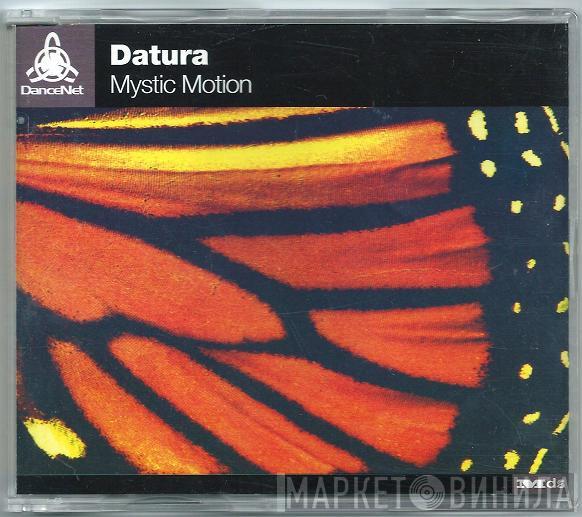  Datura  - Mystic Motion