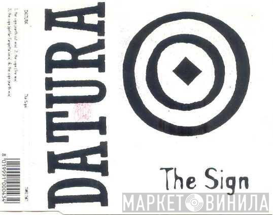  Datura  - The Sign