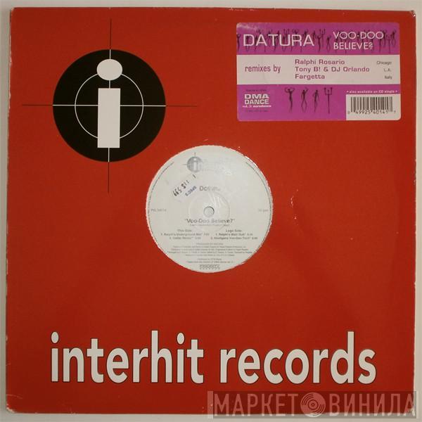  Datura  - Voo-Doo Believe?