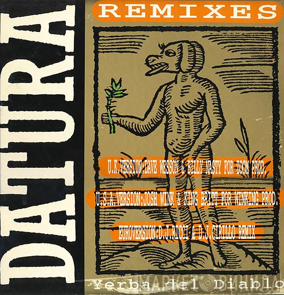  Datura  - Yerba Del Diablo Part II (Remixes)